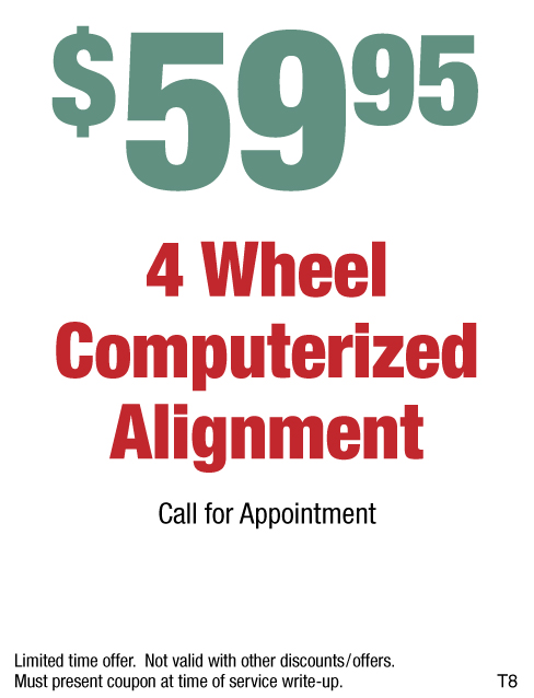 $59.95 4 Wheel Computerized Alignment