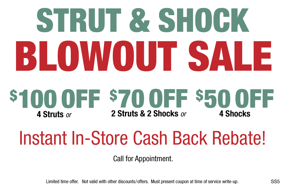 Shock And Strut Blowout Sale, $100 Off, $70 Off, $50 Off