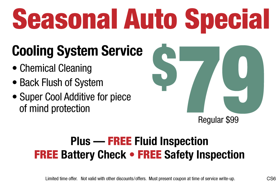 Seasonal Auto Special $79 Coolant System Service