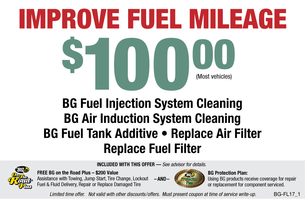 Improve Fuel Mileage $100 BG Fuel System Service