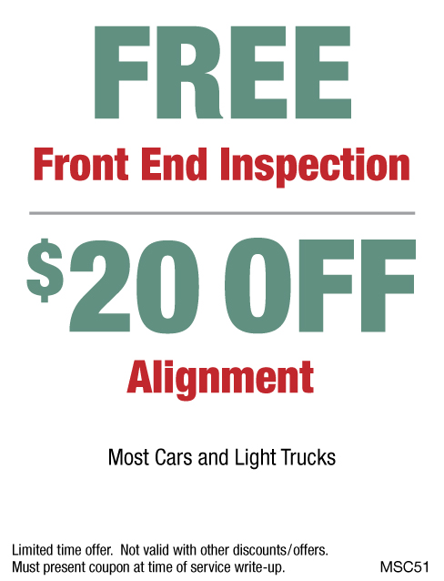 Free Front End Inspection/$20 Off Alignment