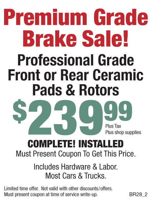 Premium Grade Brake Sale - $239.00