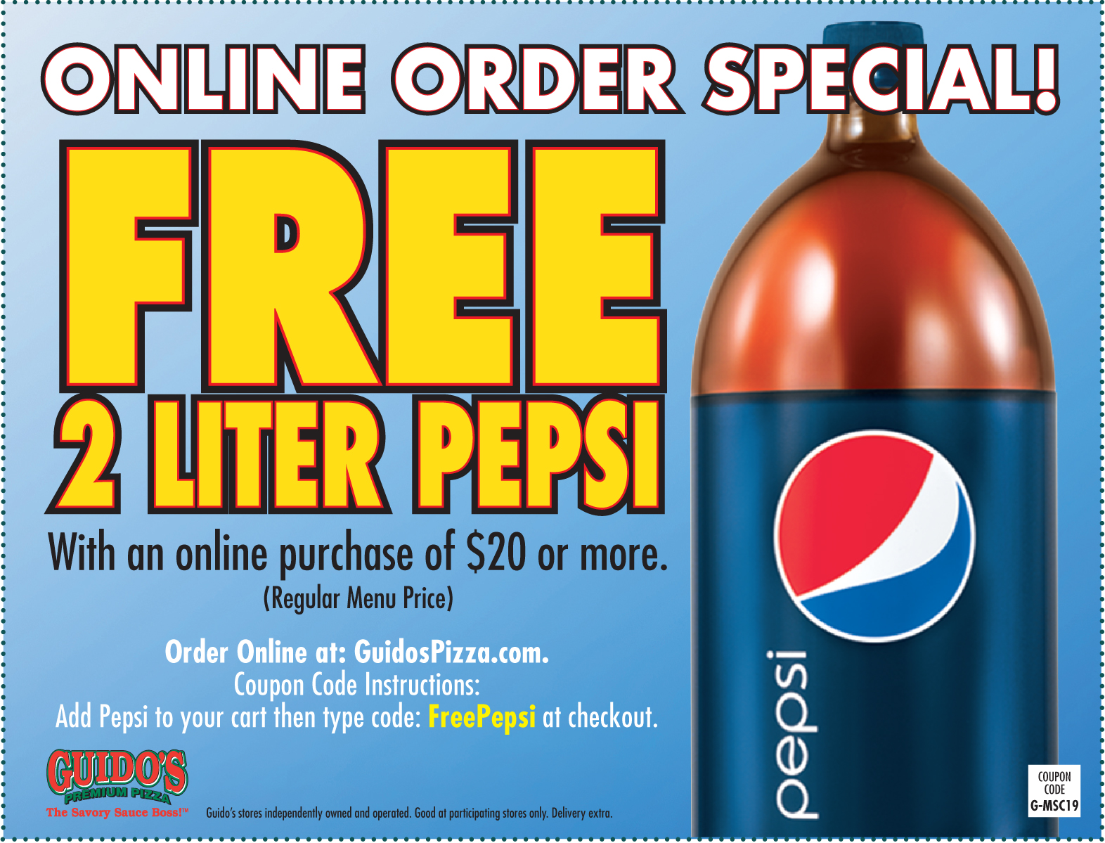 Online Order Special FREE 2 Liter W/Online Purchase of $20 or more