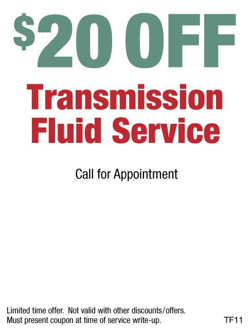$20 OFF Transmission Fluid Service