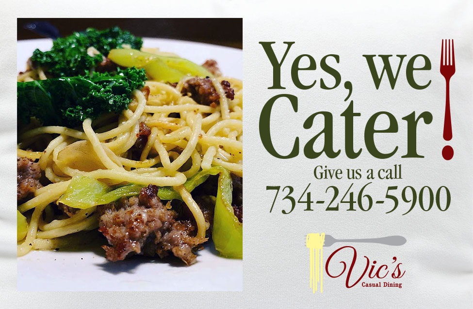 Yes We Cater! Vic's Casual Dining