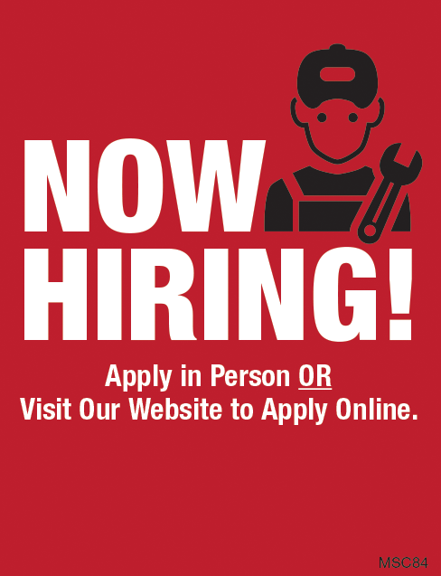 Now Hiring Apply In Person or Online
